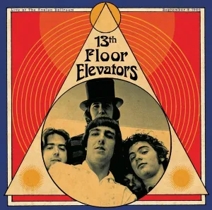 13th Floor Elevators "Live At The Avalon Ballroom - September, 1966" LP