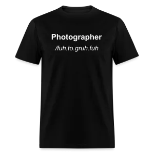 Photographer Life Men's or Unisex T-Shirt up to 6 XL